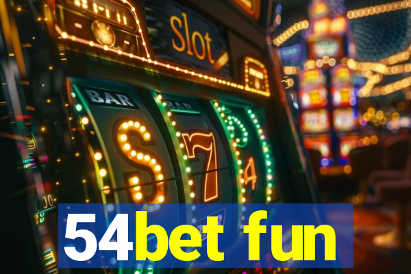 54bet fun